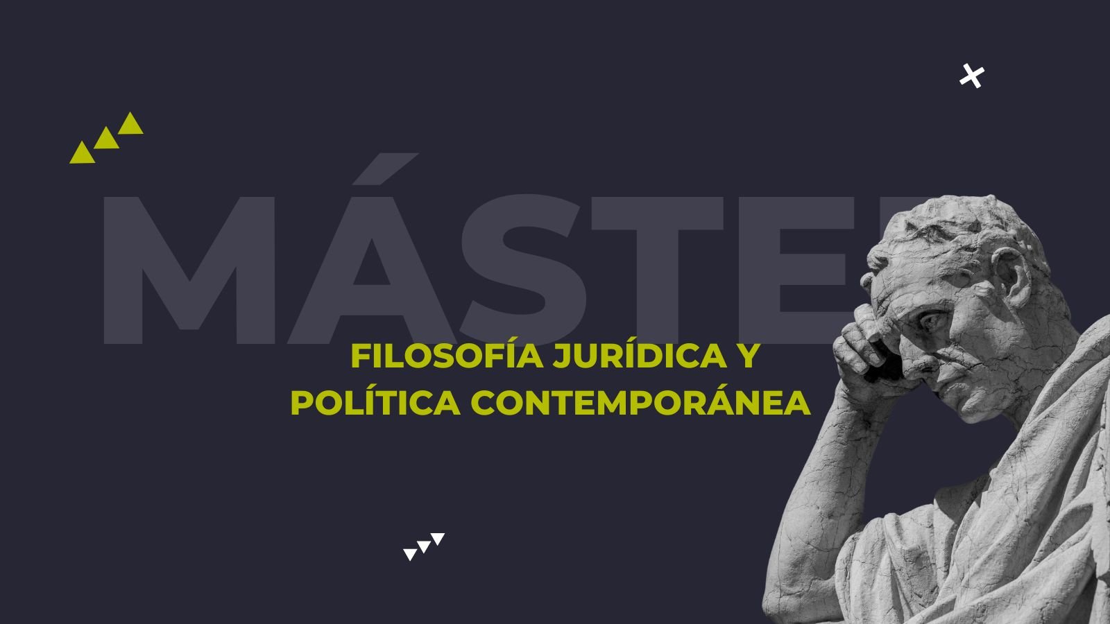 5ª edición Máster online en Filosofía Jurídica y Política Contemporánea