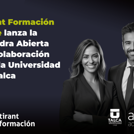 Tirant Formación Chile lanza la Cátedra Abierta en colaboración con la Universidad de Talca