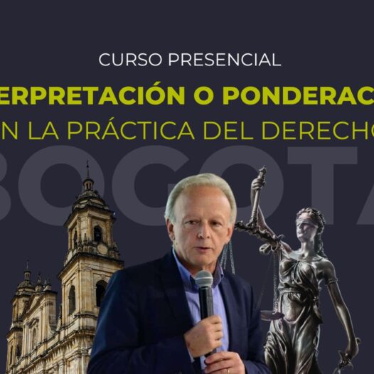 Masterclass Presencial sobre Interpretación o Ponderación en la Práctica del Derecho