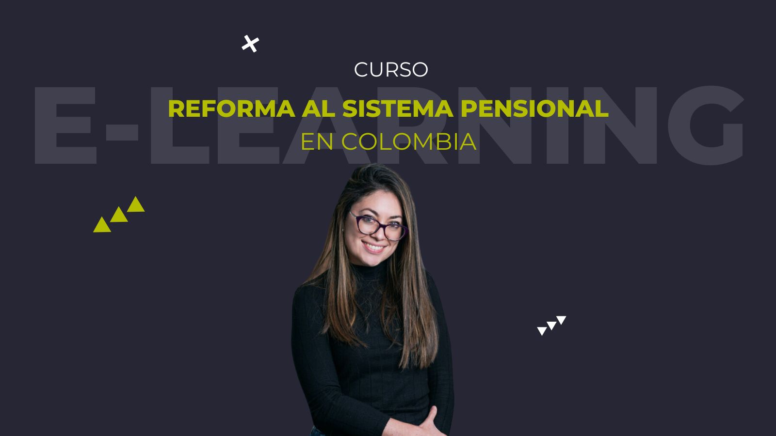 Nuevo curso sobre la Reforma al Sistema Pensional en Colombia