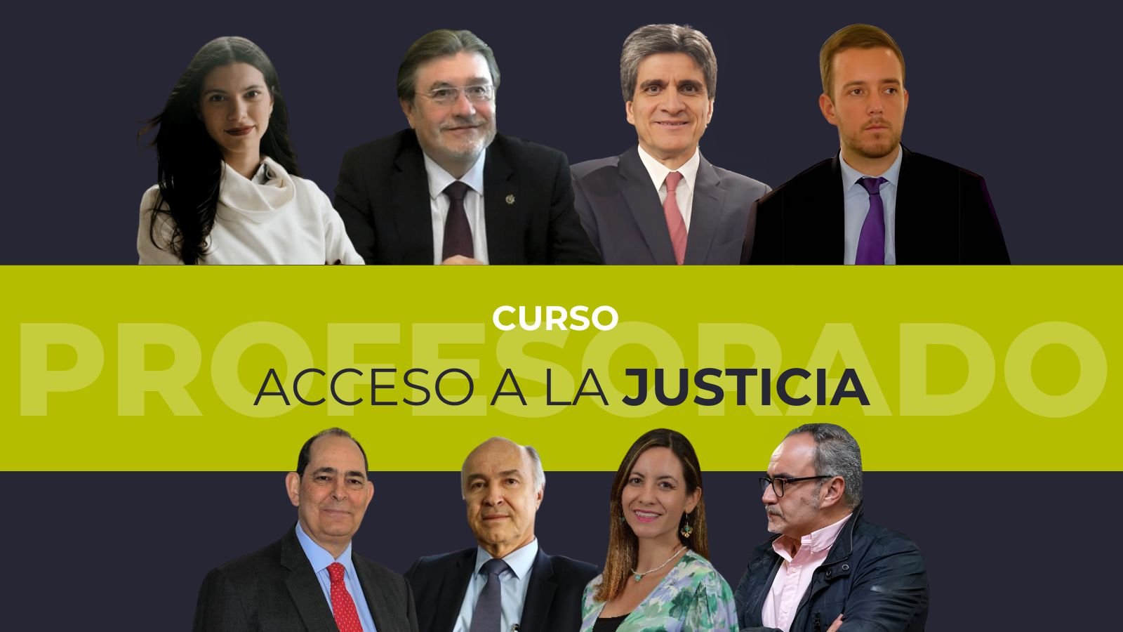 Conoce al equipo docente del curso presencial en Medellín: Acceso a la Justicia en Iberoamérica