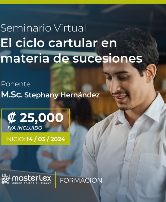 Seminario Virtual | El Ciclo Cartular en Materia de Sucesiones.