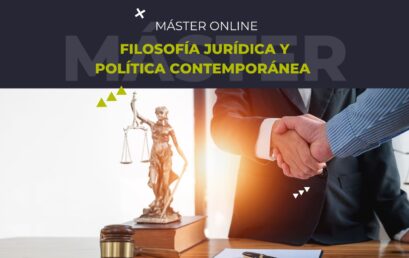 5ª edición Máster online en Filosofía Jurídica y Política Contemporánea