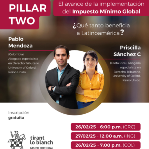 Pillar Two:  El avance de la implementación del  Impuesto Mínimo Global:  ¿qué tanto beneficia  a Latinoamérica?
