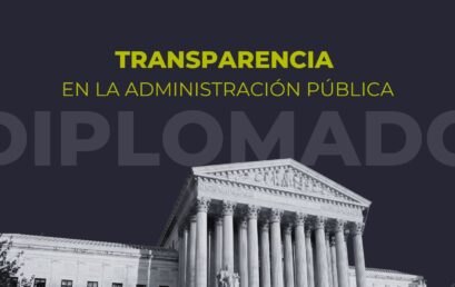 Diplomado en Transparencia en la Administración Pública