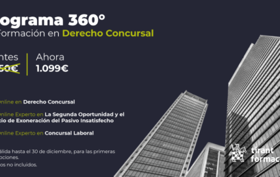 Programa 360º de Formación en Derecho Concursal: Especialízate con una promoción exclusiva