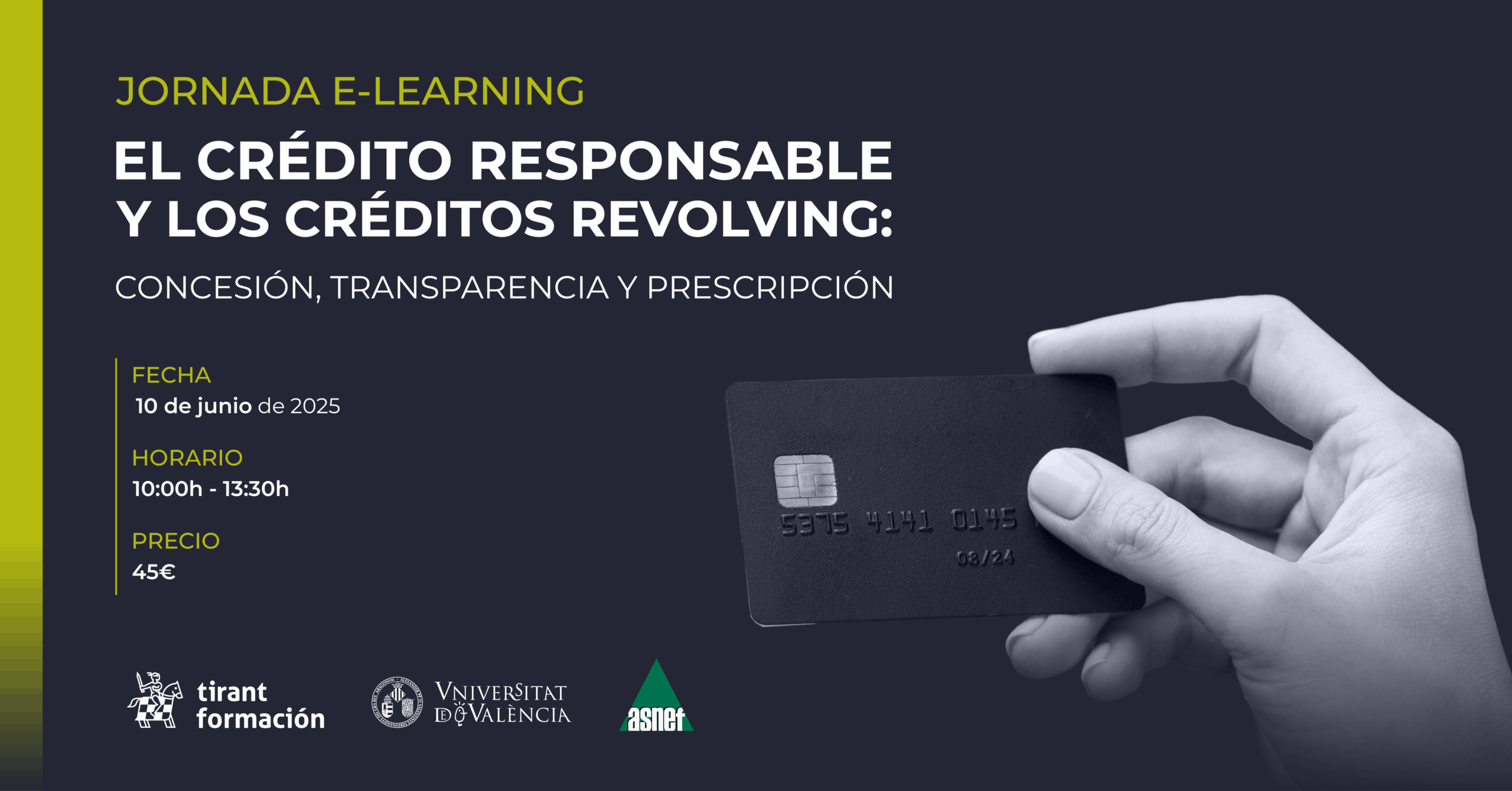 Jornada e-learning sobre el crédito responsable y los créditos revolving: una cita clave para comprender su regulación actual Jornada e-learning sobre el crédito responsable y los créditos revolving: una cita clave para comprender su regulación actual