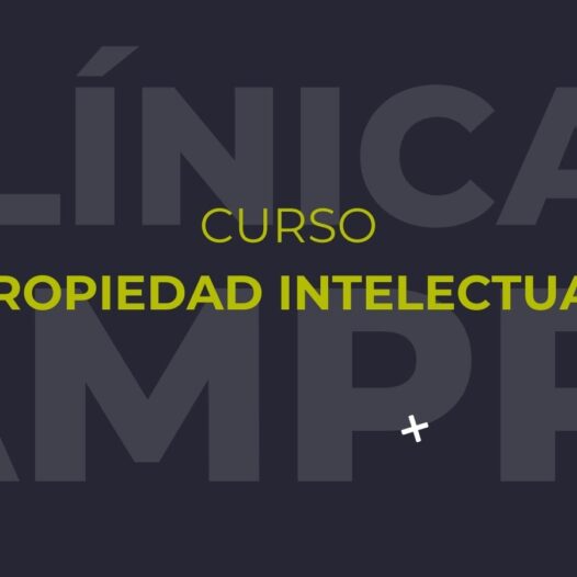 Nueva formación sobre Propiedad Intelectual: Así es el Curso de Clínicas AMPPI