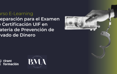 Prepárate para el Examen de Certificación UIF en Materia de Prevención de Lavado de Dinero