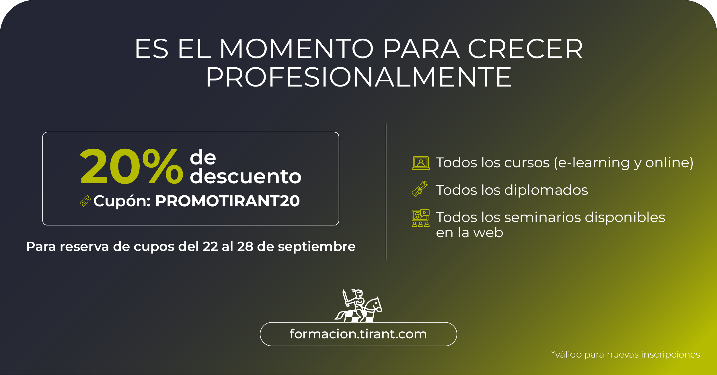 Es el momento de crecer profesionalmente: ¡20% de descuento en Tirant Formación México!