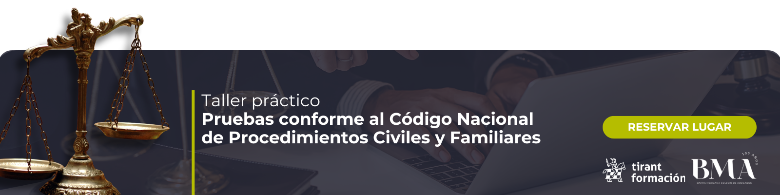 Taller Práctico de Pruebas conforme al Código Nacional de Procedimientos Civiles y Familiares