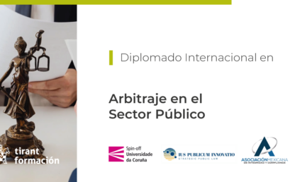 Arbitraje en el Sector Público: Nuevo Diplomado Internacional