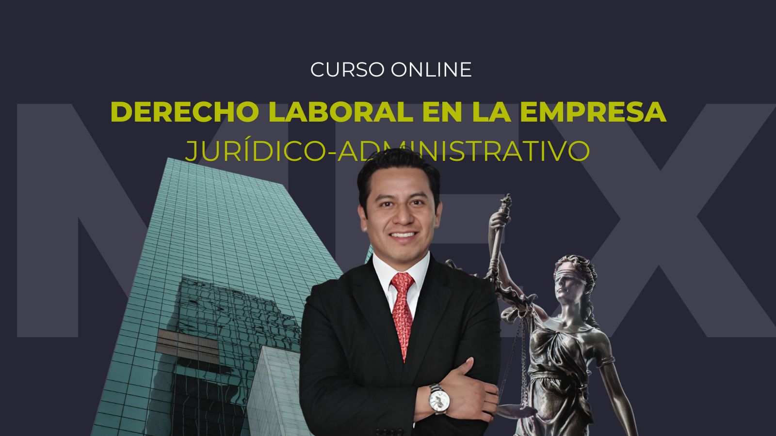 Domina el Derecho Laboral Empresarial con el Curso Online de Tirant Formación México