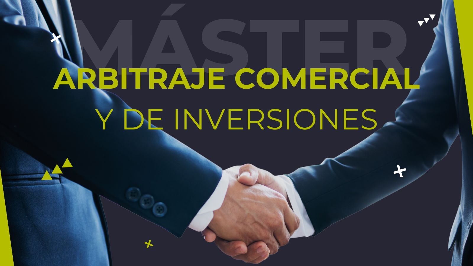Master-en-Arbitraje-Comercial-y-de-Inversiones máster arbitraje comercial